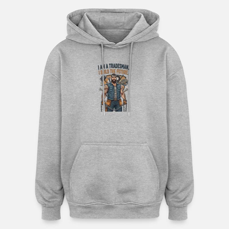 Stolzer Handwerker Handwerks Beruf Geschenk - Oversized Unisex Hoodie - Grau meliert
