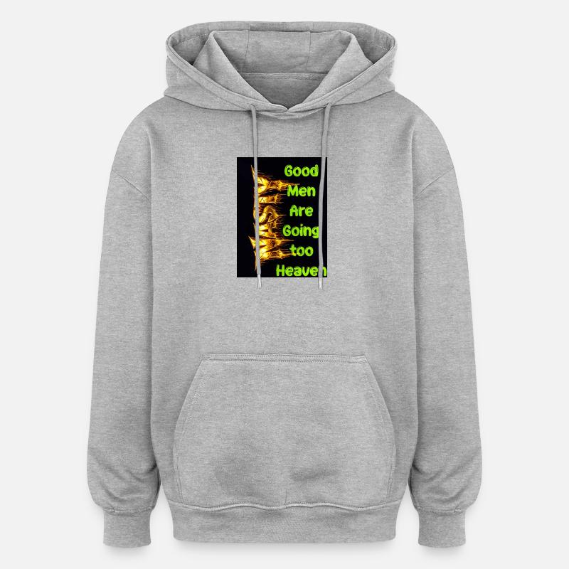 Les hommes bien vont au paradis - Sweat à capuche oversize unisexe - gris chiné