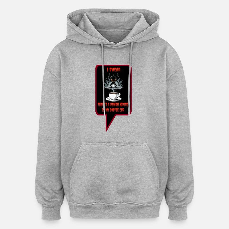 Démon dans le café - Sweat à capuche oversize unisexe - gris chiné