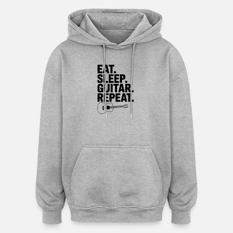 Manger. Dormir. Guitare. Répéter. - Sweat à capuche oversize unisexe - gris chiné