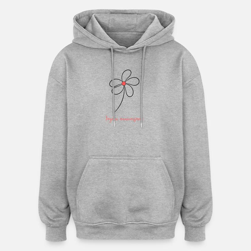 ANNIVERSAIRE. JOYEUX ANNIVERSAIRE. HAPPY BIRTHDAY. - Sweat à capuche oversize unisexe - gris chiné