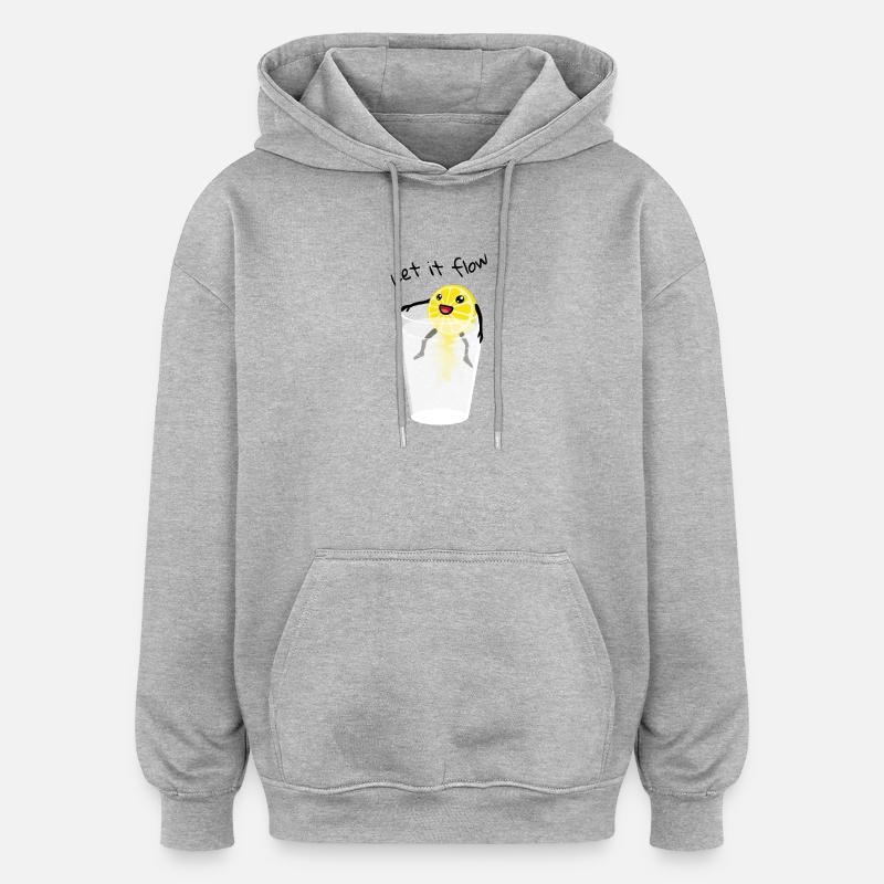 Laissez-le-couler - Sweat à capuche oversize unisexe - gris chiné