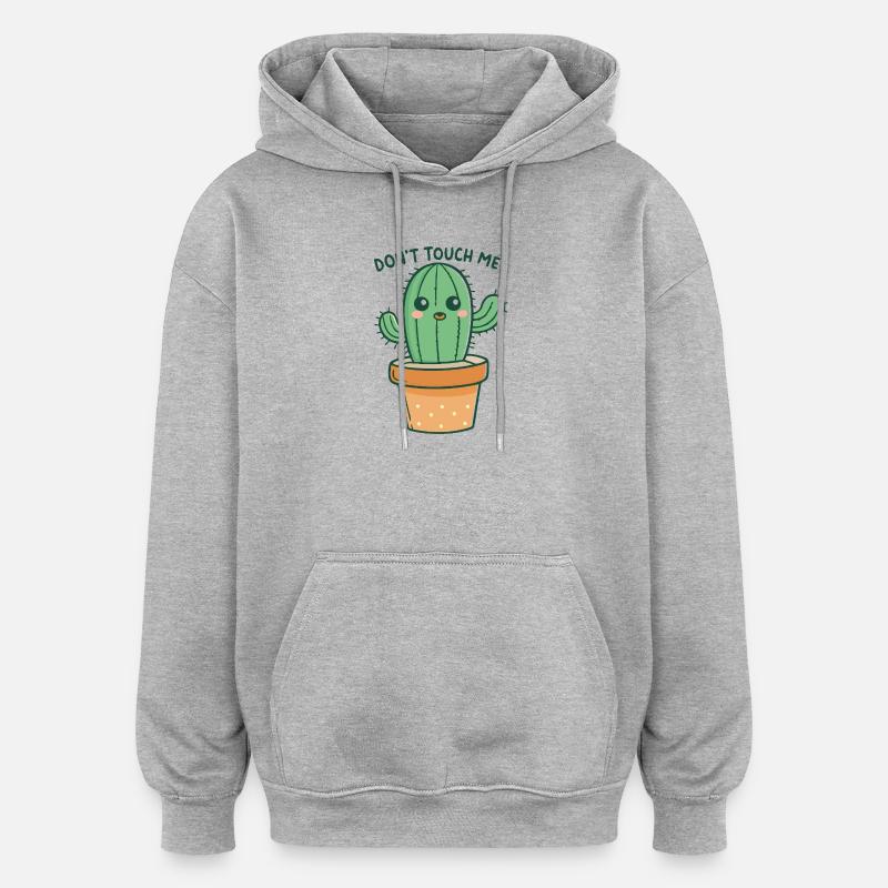 Cactus Rigolo Ne Pas Toucher - Sweat à capuche oversize unisexe - gris chiné