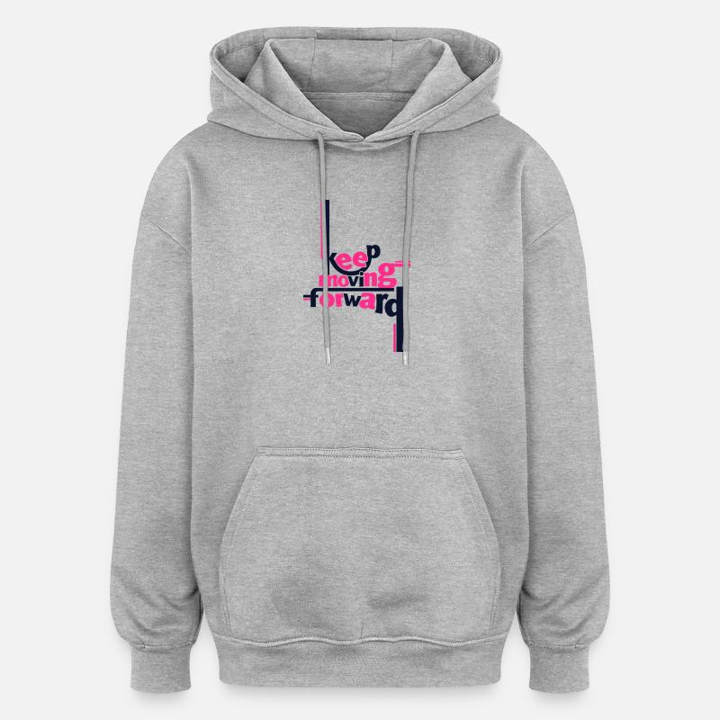 Keep Moving Forward Pink Statement Shirt - Oversized Unisex Hoodie - heather grey