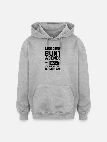 Geile Maler Sau - Oversized Unisex Hoodie - Grau meliert