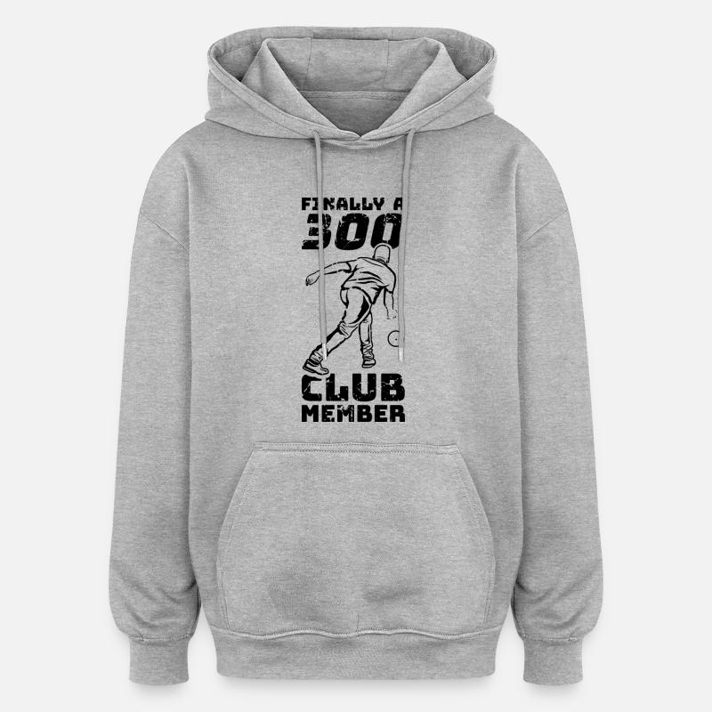 Bowling 300 points - Sweat à capuche oversize unisexe - gris chiné