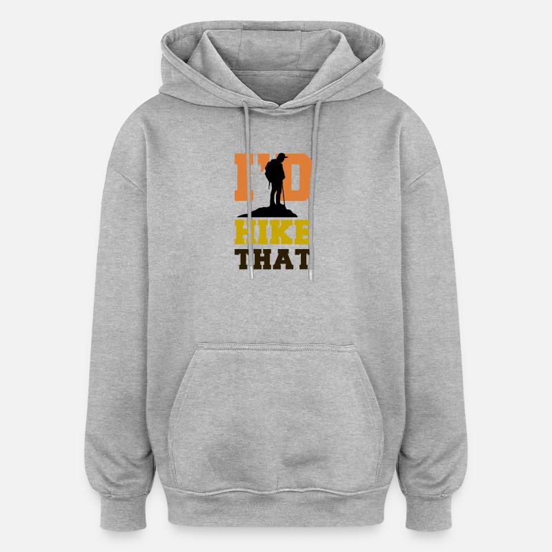 Escalade Déclaration Randonneurs Alpinisme Nature - Sweat à capuche oversize unisexe - gris chiné
