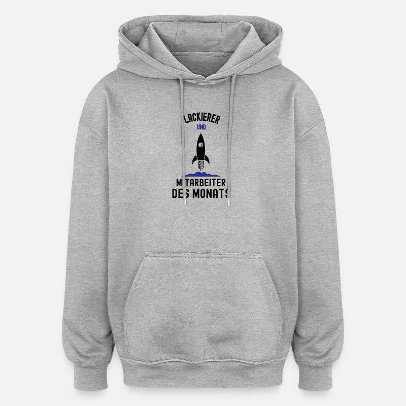 Mitarbeiter des Monats Lackierer Bester Maler - Oversized Unisex Hoodie - Grau meliert