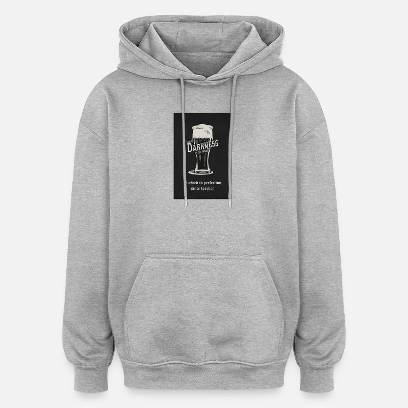 Hello Darkness - Infusé à la perfection - Sweat à capuche oversize unisexe - gris chiné