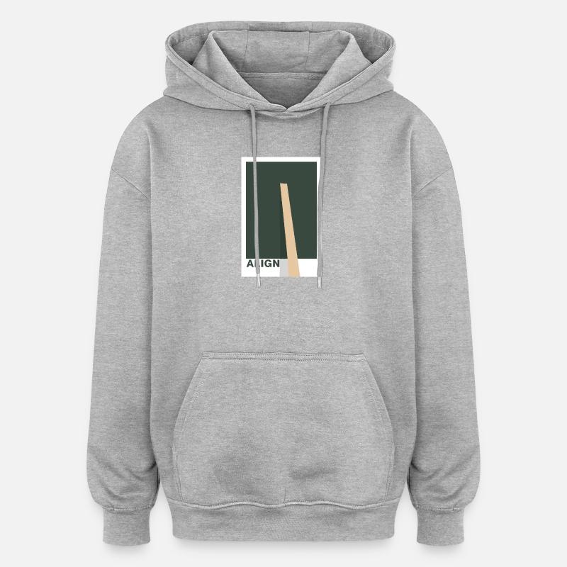 Align – Design Statement - Oversized Unisex Hoodie - heather grey