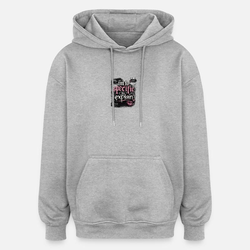 Trop précis pour expliquer – Gothic Pink - Sweat à capuche oversize unisexe - gris chiné