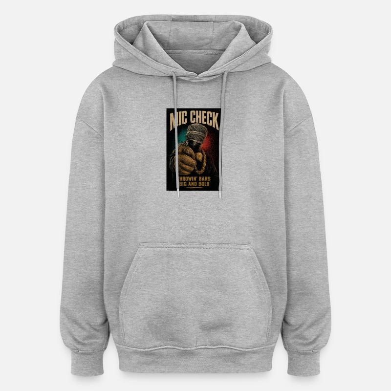 Mic Check Bold Throwin' Bars - Oversized Unisex Hoodie - Grau meliert