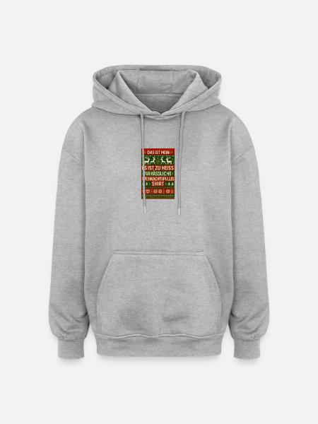 Trop chaud pour Noël moche - Sweat à capuche oversize unisexe - gris chiné