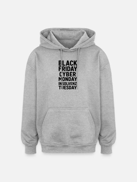 Black Friday Funny Saying Bankruptcy - Oversized Unisex Hoodie - heather grey