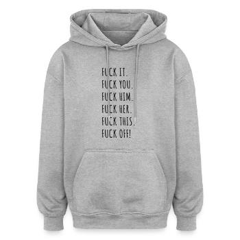 Fuck it, you, this (dh) - Oversized Unisex Hoodie - Grau meliert - Vorne - Noah (186cm)