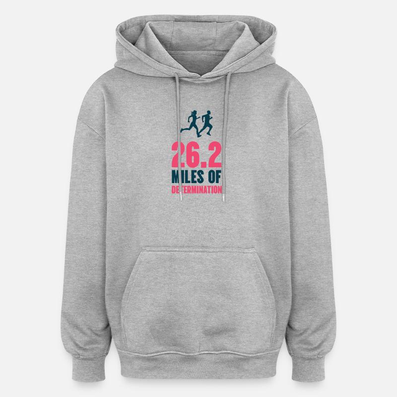 Marathon - 26,2 miles de détermination - Sweat à capuche oversize unisexe - gris chiné