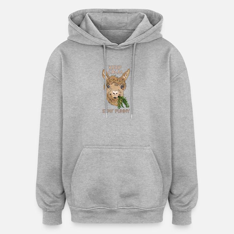 Keep calm stay funny - Alpaga - Sweat à capuche oversize unisexe - gris chiné
