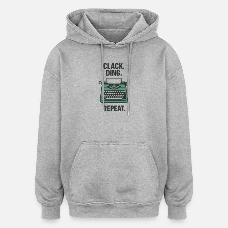 Klack Ding Repeat | Machine à écrire - Sweat à capuche oversize unisexe - gris chiné