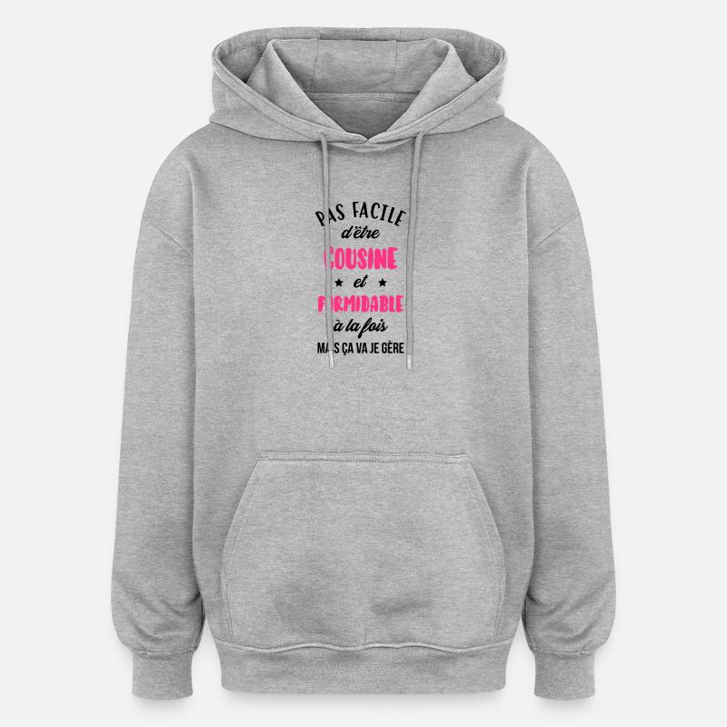Oncle / Tante / Cousin / Cousine - Sweat à capuche oversize unisexe - gris chiné