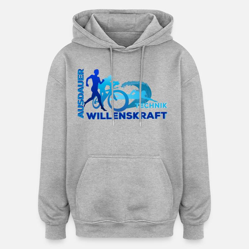 Triathlon - Ausdauer - Technik - Willenskraft - Oversized Unisex Hoodie - Grau meliert