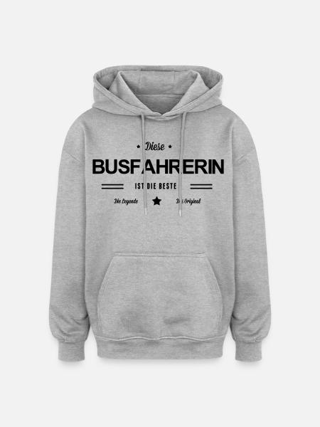 Beste Busfahrerin - Oversized Unisex Hoodie - Grau meliert