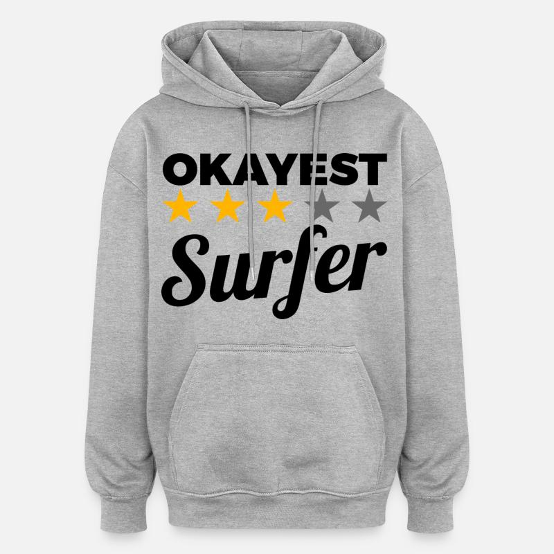 Surfeur moyen - Sweat à capuche oversize unisexe - gris chiné