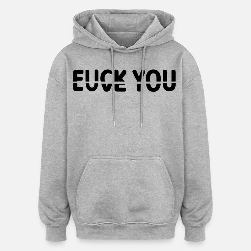 Ob ich dich liebe oder nicht # - Oversized Unisex Hoodie - Grau meliert