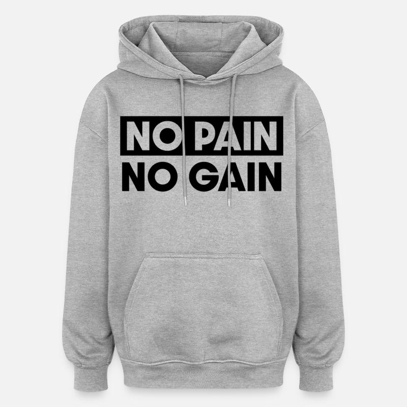 On n’a rien sans rien - Sweat à capuche oversize unisexe - gris chiné