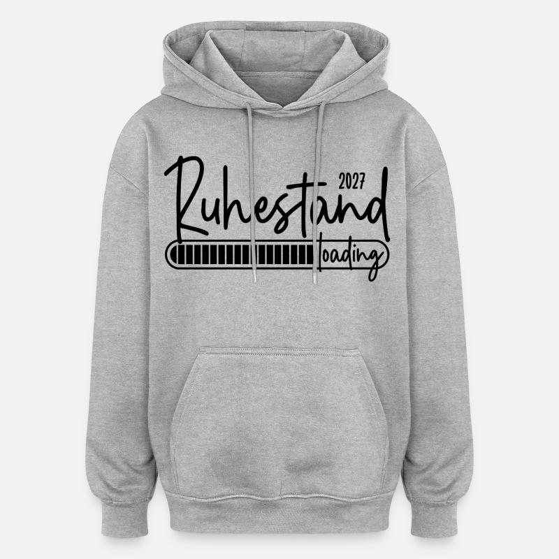 Ruhestand 2027 loading - Oversized Unisex Hoodie - Grau meliert