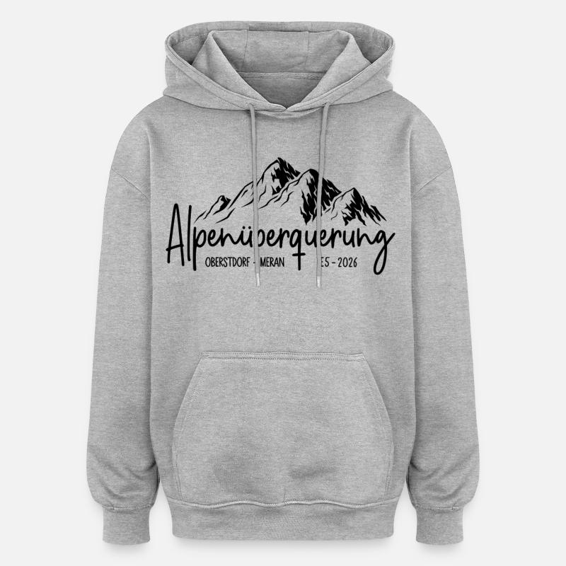 Alpenüberquerung E5 2026 / Oberstdorf - Meran - Oversized Unisex Hoodie - Grau meliert