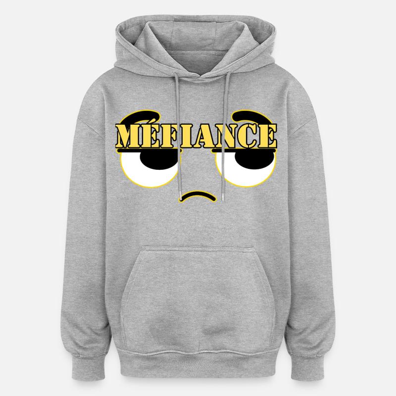 MÉFIANCE. - Sweat à capuche oversize unisexe - gris chiné