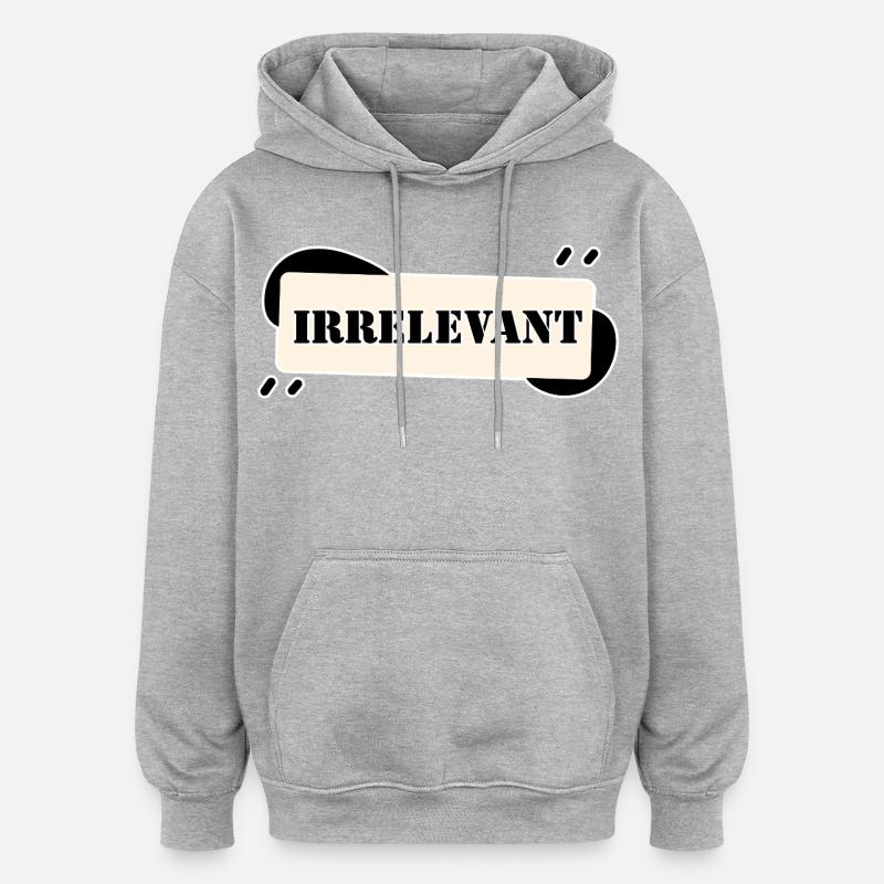 IRRELEVANT - Sweat à capuche oversize unisexe - gris chiné