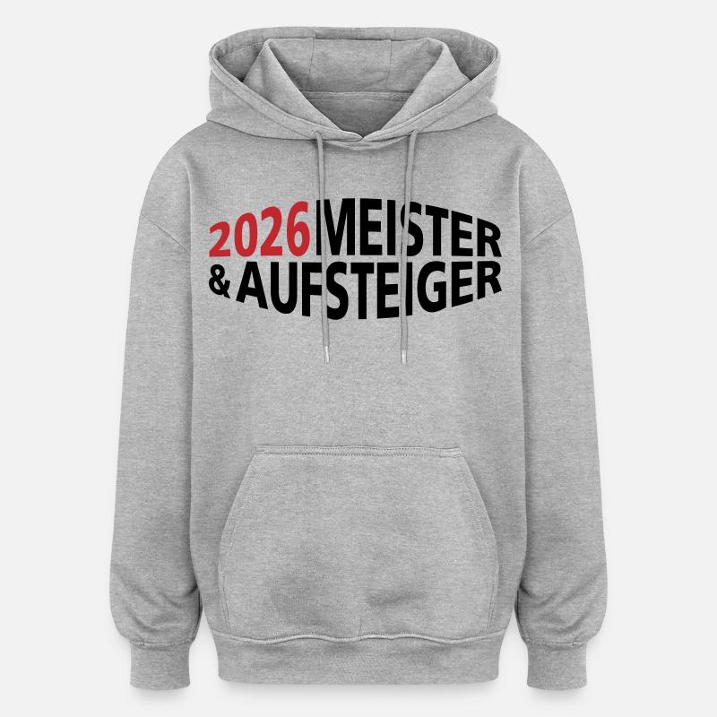 Champion and promoted team 2026 - Oversized Unisex Hoodie - heather grey