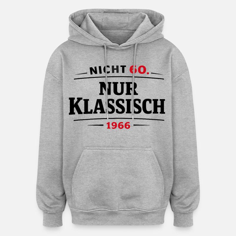 60e anniversaire né en 1966 - Sweat à capuche oversize unisexe - gris chiné
