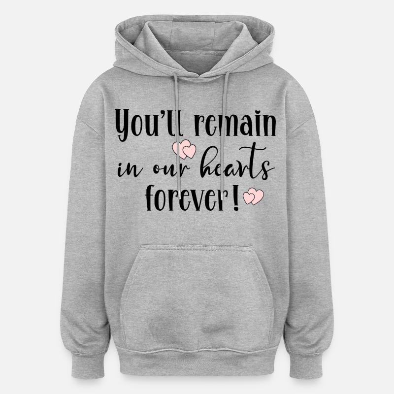 Au départ de l’équipe d’adieu - Sweat à capuche oversize unisexe - gris chiné
