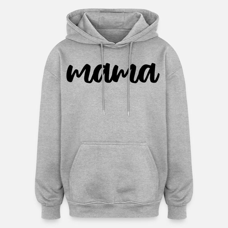 Maman - Sweat à capuche oversize unisexe - gris chiné
