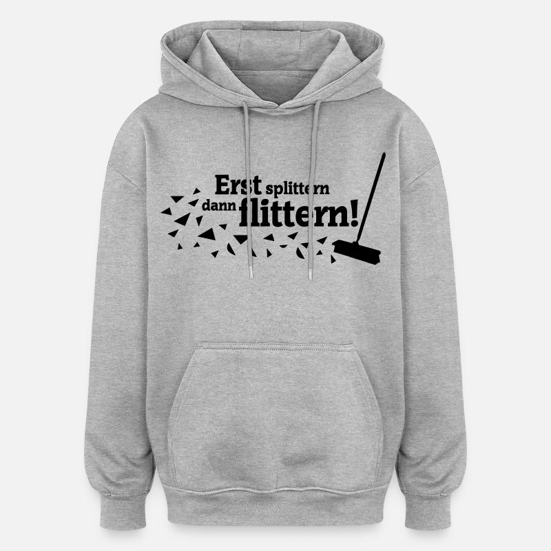 Polterabend Spruch - Oversized Unisex Hoodie - Grau meliert