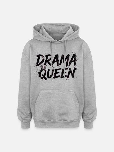 Drama Queen with Crown - Oversized Unisex Hoodie - heather grey
