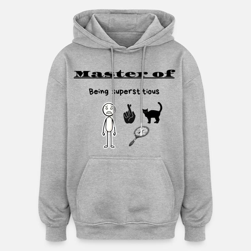 Maître de la superstition - Sweat à capuche oversize unisexe - gris chiné