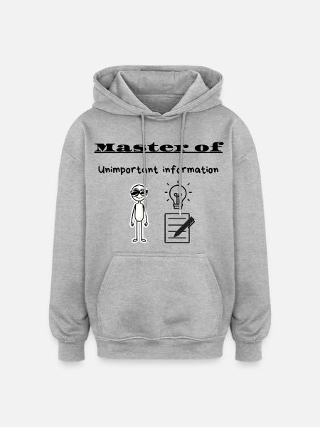 Master of Unimportant information - Oversized Unisex Hoodie - heather grey