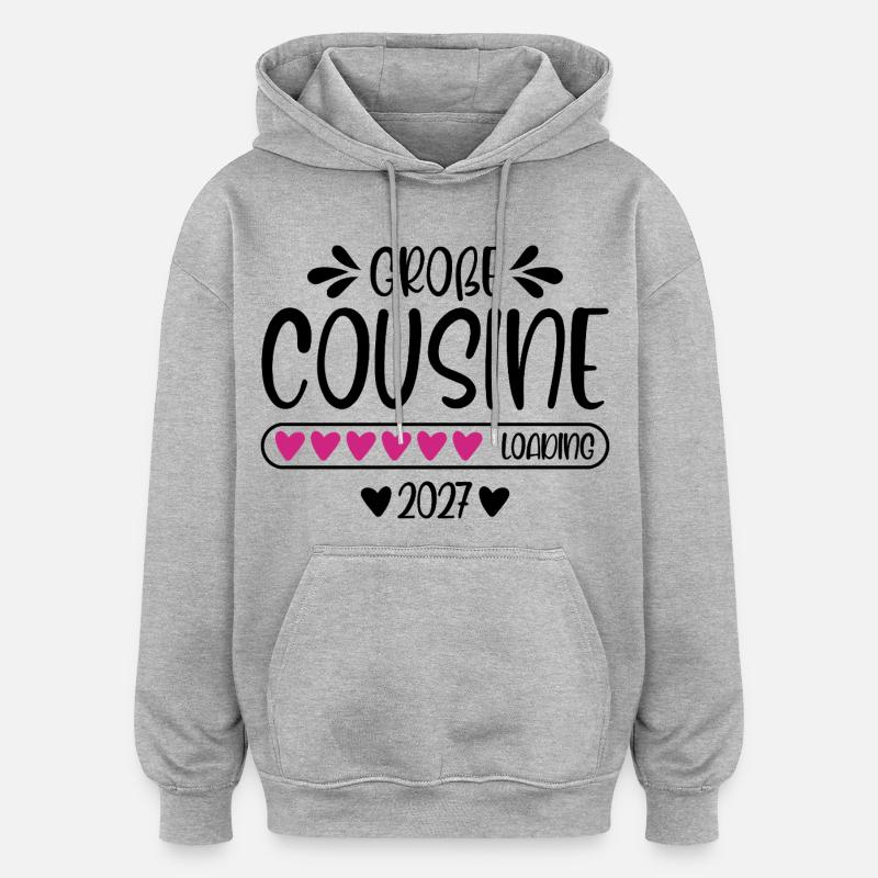 Große Cousine 2027 loading - Oversized Unisex Hoodie - Grau meliert