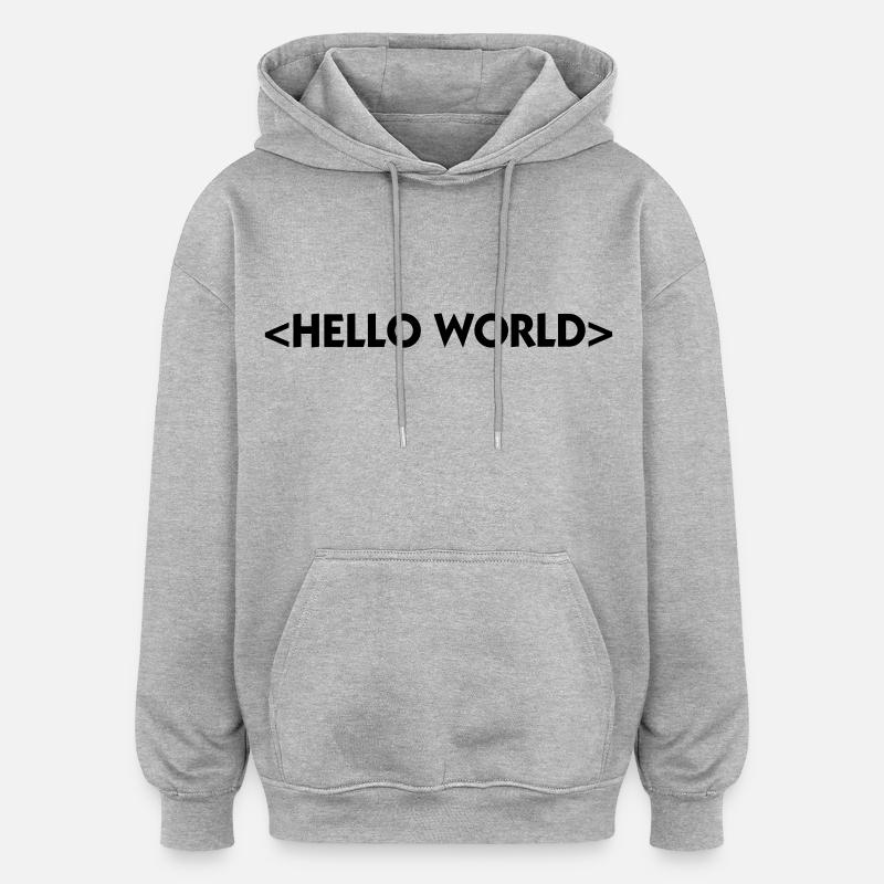 Hallo Welt - Oversized Unisex Hoodie - Grau meliert