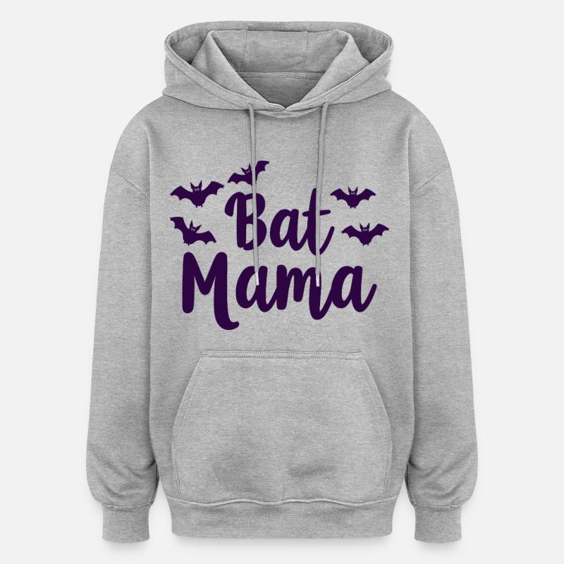Bat Mama – Fledermaus Mutter Statement - Oversized Unisex Hoodie - Grau meliert