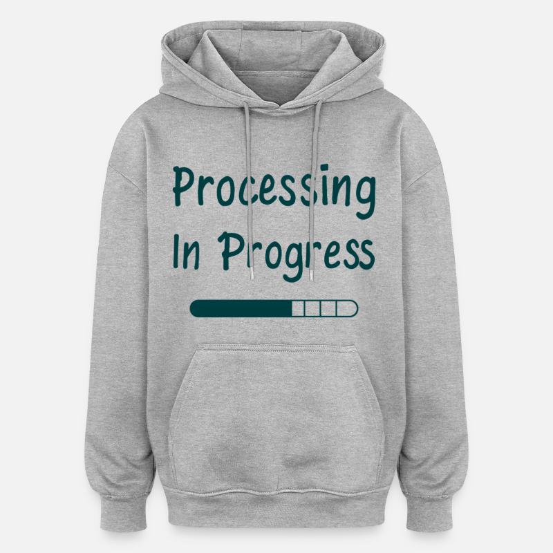 Processing In Progress Ladebalken Statement - Oversized Unisex Hoodie - Grau meliert
