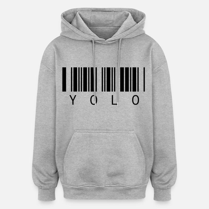 YOLO - Vous ne vivez qu’une fois - Sweat à capuche oversize unisexe - gris chiné