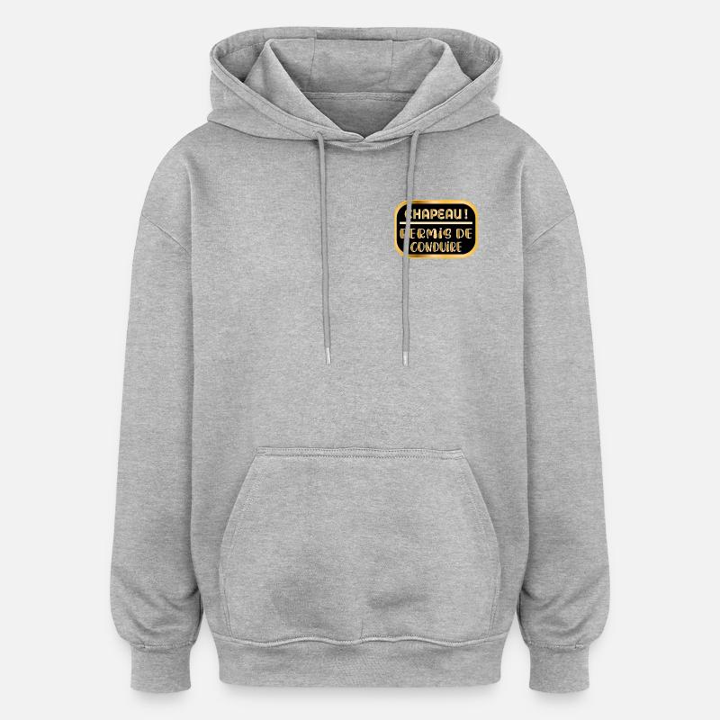 Führerscheinhut - Oversized Unisex Hoodie - Grau meliert