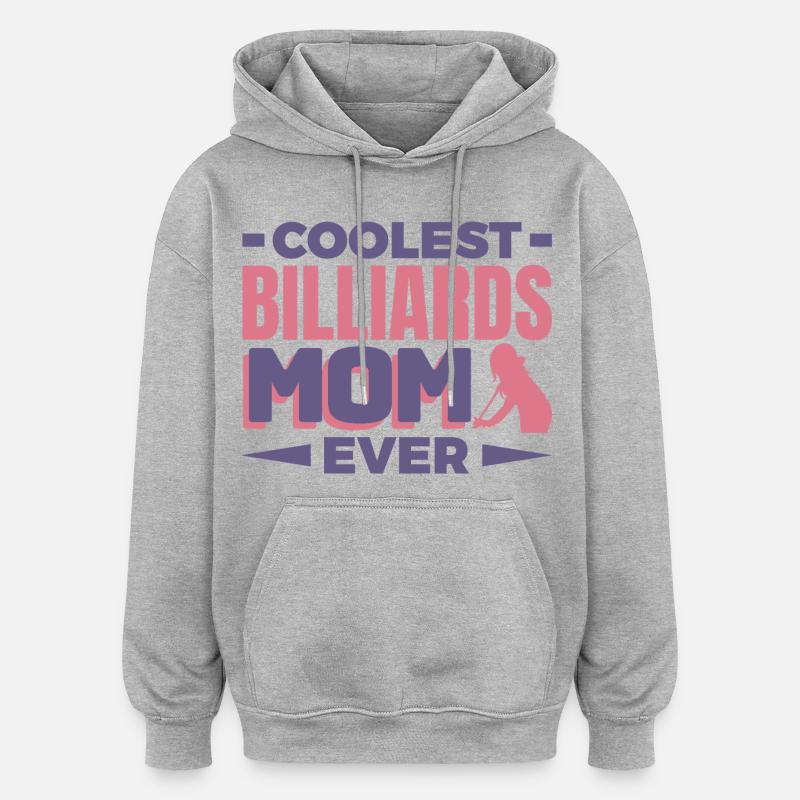 Billard Mutter - Oversized Unisex Hoodie - Grau meliert