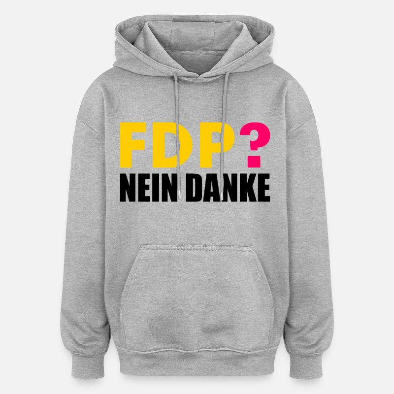 Fdp nein danke - Oversized Unisex Hoodie - Grau meliert
