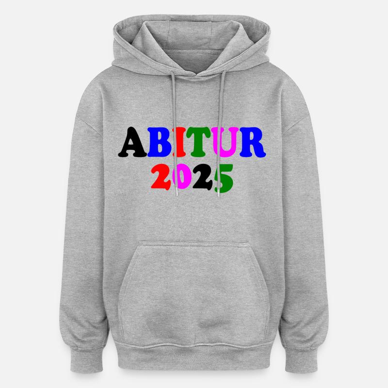 Abitur 2025 - Sweat à capuche oversize unisexe - gris chiné