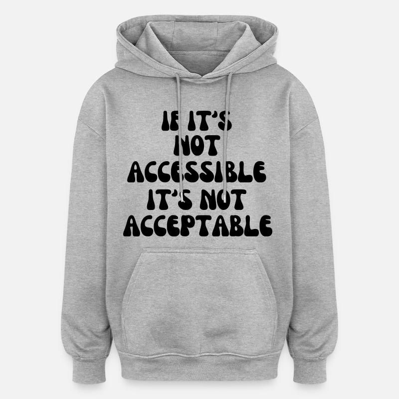 Non acceptable s’il n’est pas accessible* - Sweat à capuche oversize unisexe - gris chiné